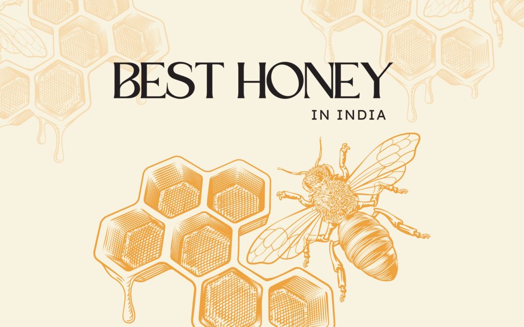 Top 10 best honey in India